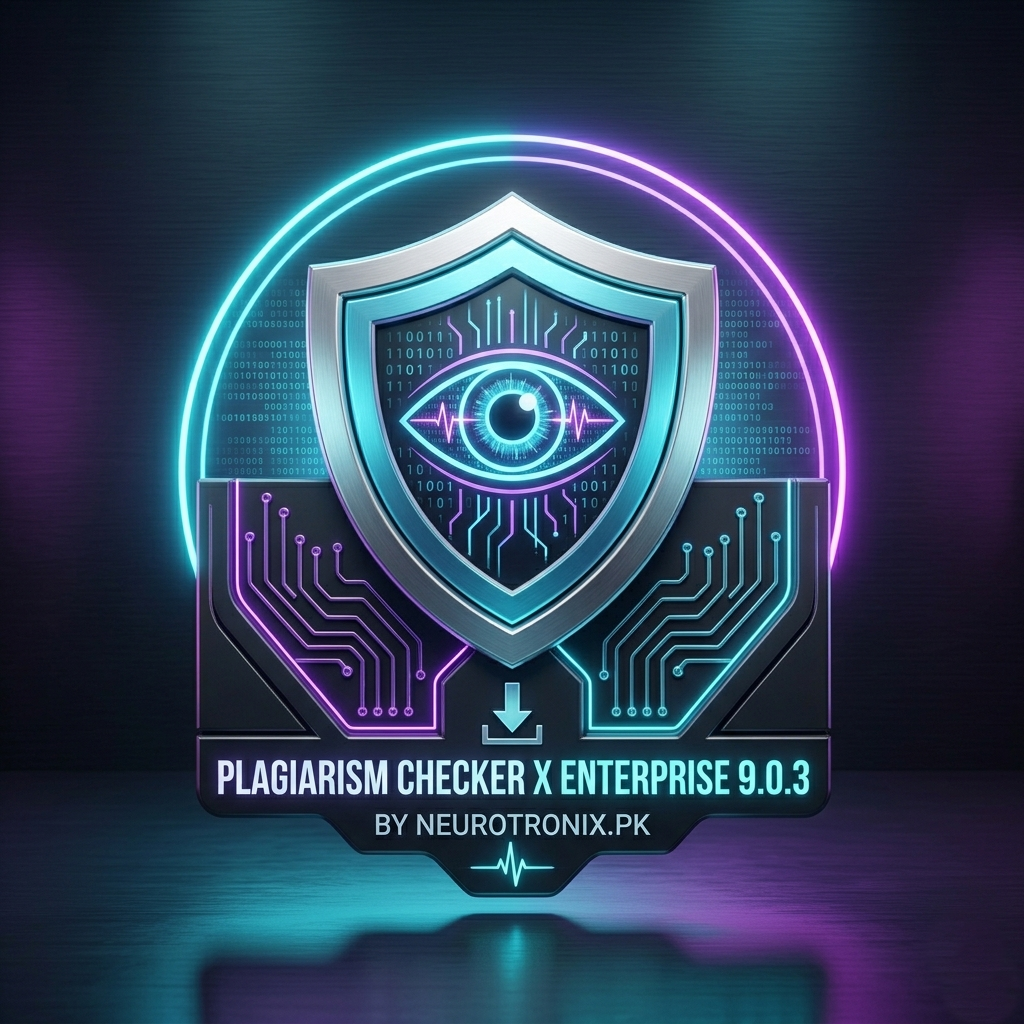 Plagiarism_Checker_X_Enterprise_9.0.3 By Neurotronix.pk